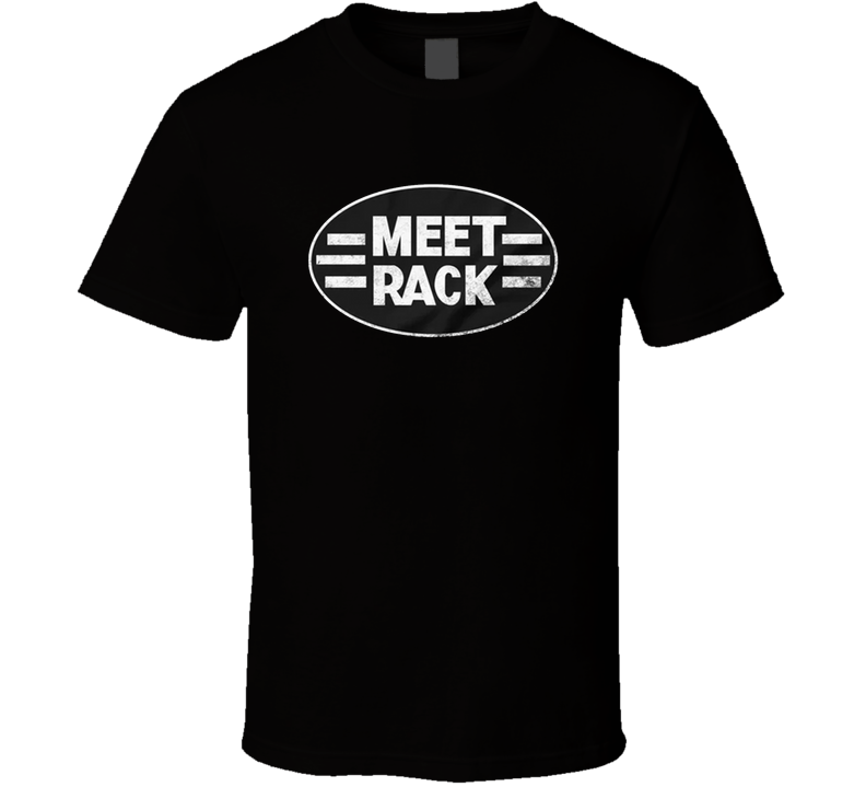 Meet Rack Bar & Grill Tucson T Shirt