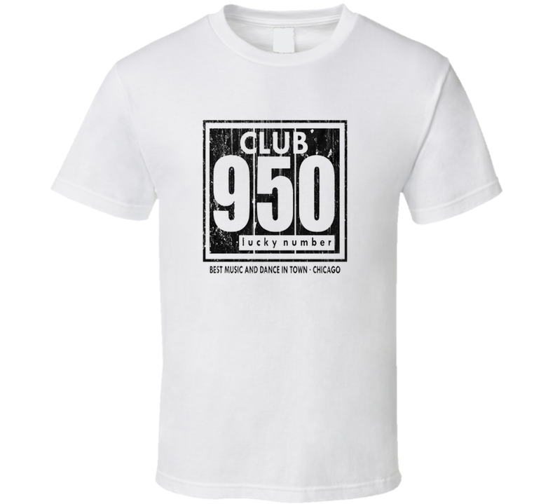 Club 950 Chicago T Shirt