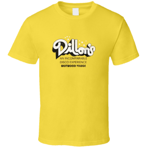Dillon's Nightclub Westwood Village T Shirt