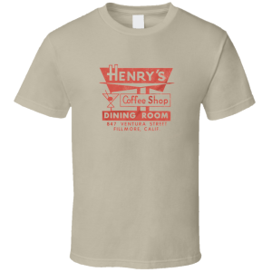 Henry's Coffee Shop California T Shirt