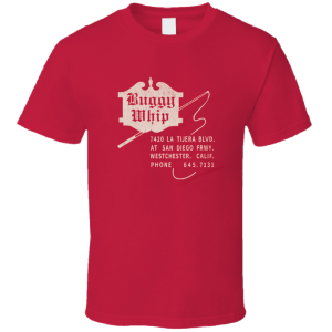 Buggy Whip Steakhouse Los Angeles T Shirt