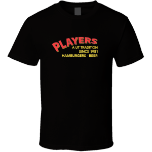 Players Restaurant Texas T Shirt