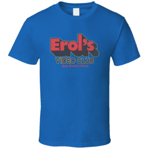 Erol's Video Club Columbia T Shirt
