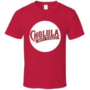 Cholula Hot Sauce T Shirt