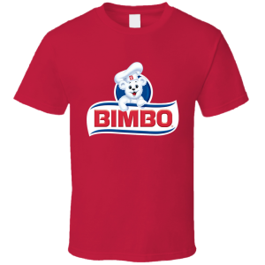 Bimbo Bakeries T Shirt