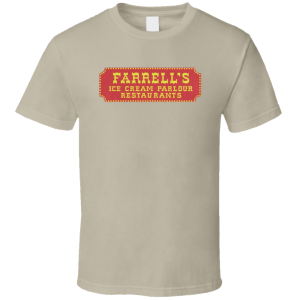 Farrell's Ice Cream Parlour T Shirt