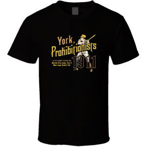 York Prohibitionists Nebraska Baseball T Shirt