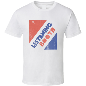 Listening Booth T Shirt