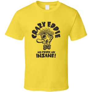Crazy Eddie Electronics T Shirt