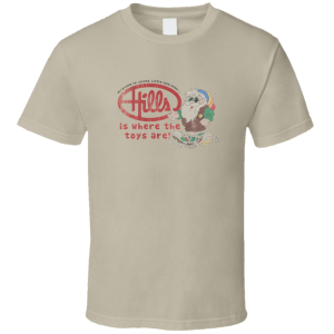Hills Is Where The Toys Are T Shirt