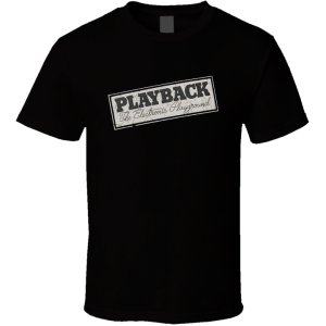 Playback-the Electronic Playground T Shirt