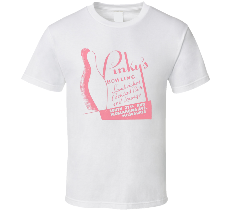 Pinky's Bowl Milwaukee T Shirt