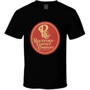 Rockford Cabinet Company T Shirt