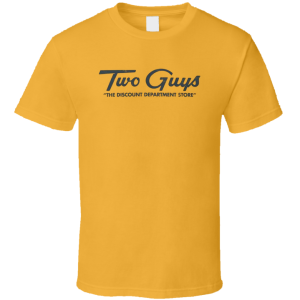 Two Guys Department Store T Shirt