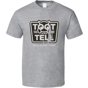 Toot And Tell Drive In T Shirt
