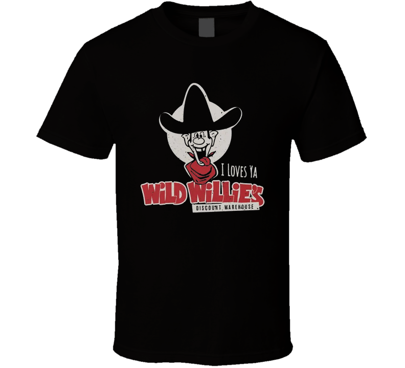 Wild Willie's Discount Warehouse Topeka T Shirt