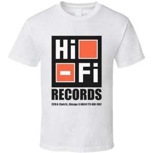 Hi Fi Records Chicago T Shirt