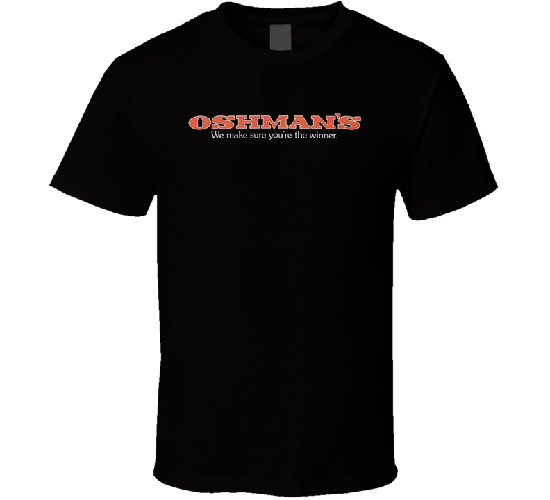 Oshmans Sporting Goods T Shirt