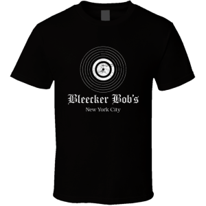 Bleecker Bobs Records New York T Shirt