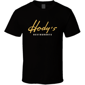 Hody's Restaurants Los Angeles T Shirt