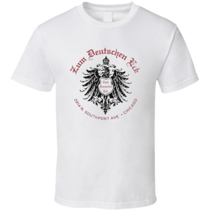 Zum Deutschen Eck German Restaurant T Shirt