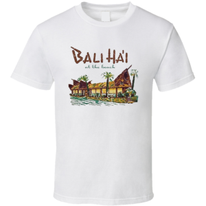 Bali Hai At The Beach T Shirt