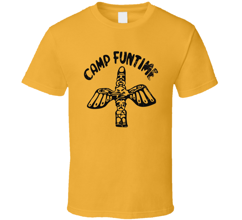 Camp Funtime T Shirt