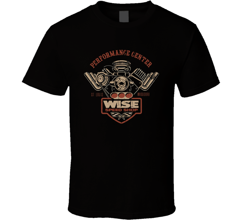 Wise Speed Shop Performance Racing St. Louis T Shirt