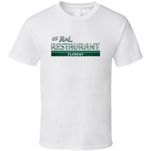 Florent Restaurant R And L 69 New York City Nyc T Shirt