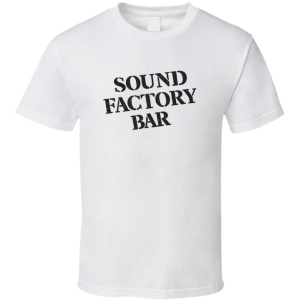 Sound Factory Bar Nyc New York City T Shirt