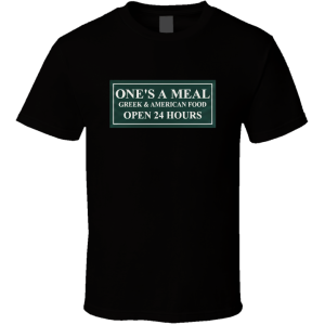 Ones A Meal Houston Texas T Shirt