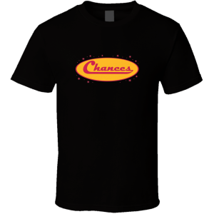 Chances Bar Houston Texas T Shirt