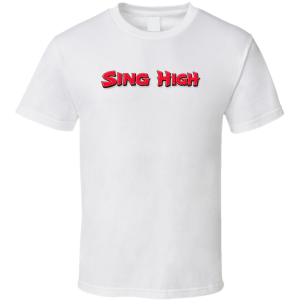 Sing High Chop Suey House Phoenix Arizona T Shirt