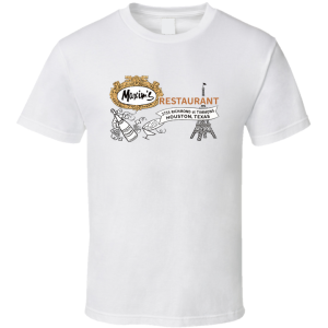 Maxims Restaurant Houston Texas T Shirt