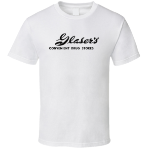 Glaser's Drugs St Louis Missouri T Shirt