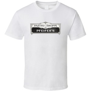 Pfeifer's Pastry Shoppe St Louis Missouri T Shirt