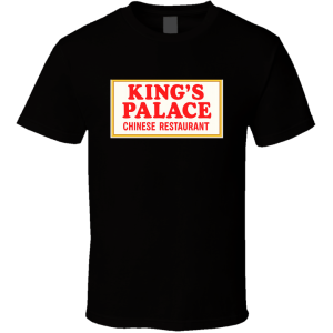 King's Palace Chinese Restaurant San Antonio Texas T Shirt