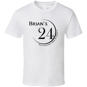 Brian's 24 Restaurant Bar Grill San Diego California T Shirt