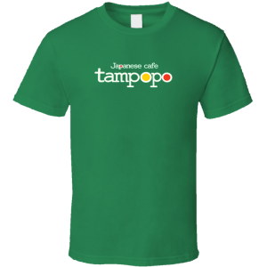 Tampopo Japanese Cafe Dallas Texas T Shirt